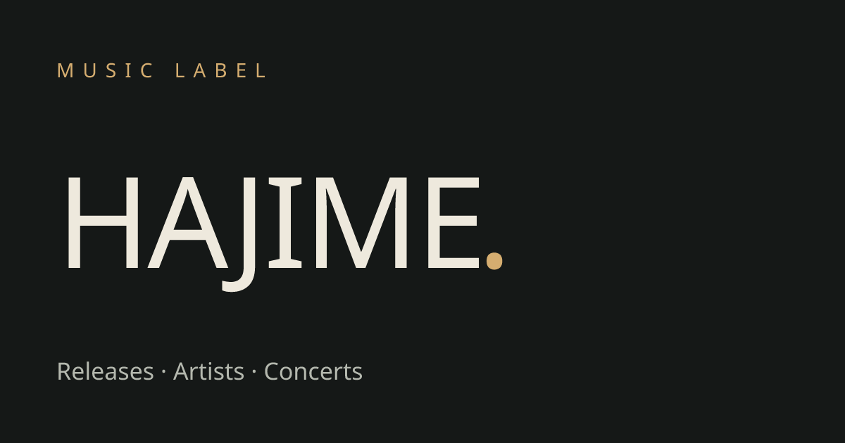 Hajime — music label